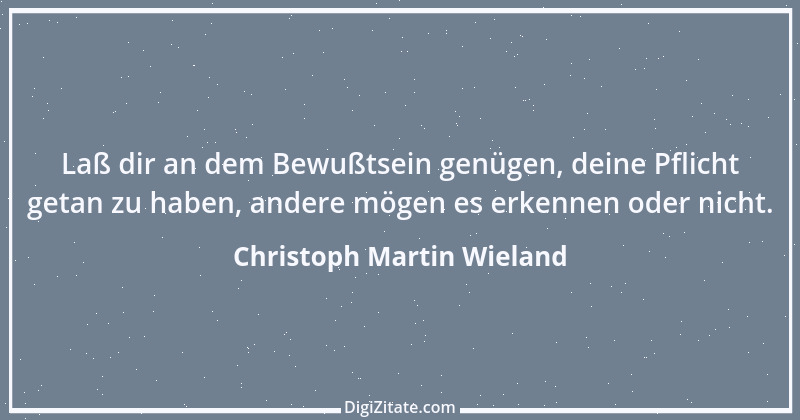 Zitat von Christoph Martin Wieland 84