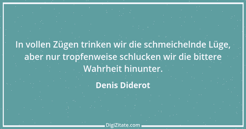 Zitat von Denis Diderot 105