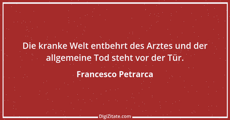 Zitat von Francesco Petrarca 11