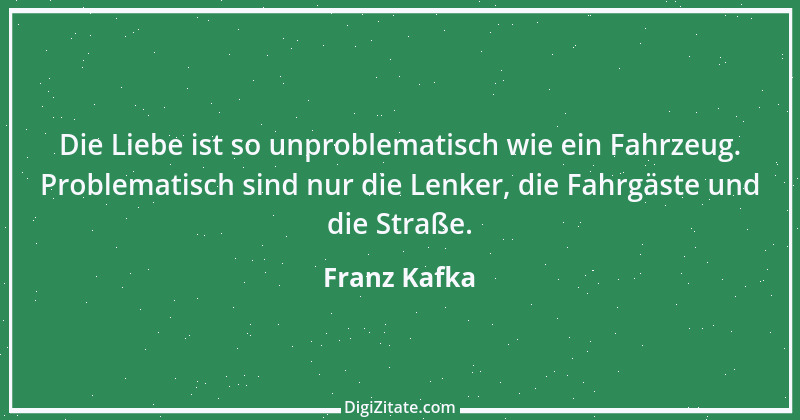 Zitat von Franz Kafka 16