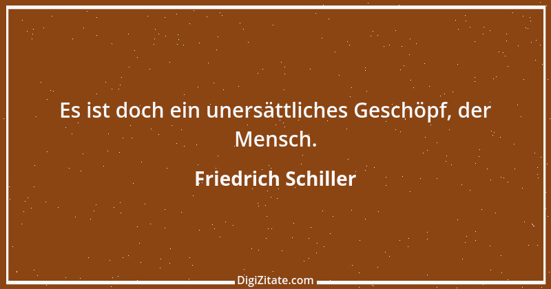 Zitat von Friedrich Schiller 1178