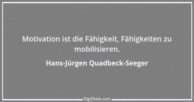 Zitat von Hans-Jürgen Quadbeck-Seeger 289