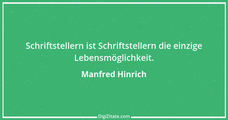 Zitat von Manfred Hinrich 3835