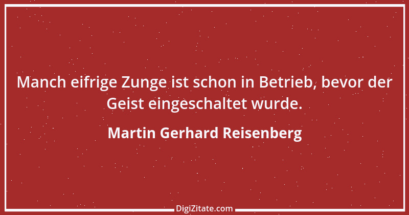 Zitat von Martin Gerhard Reisenberg 1976