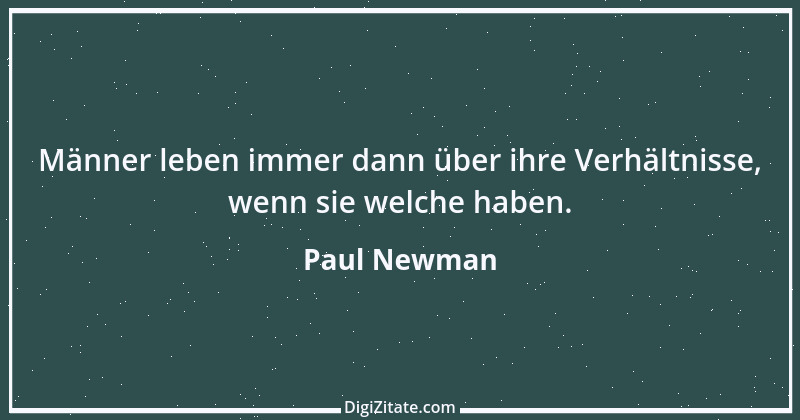 Zitat von Paul Newman 2