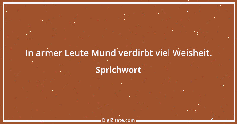 Zitat von Sprichwort 11653