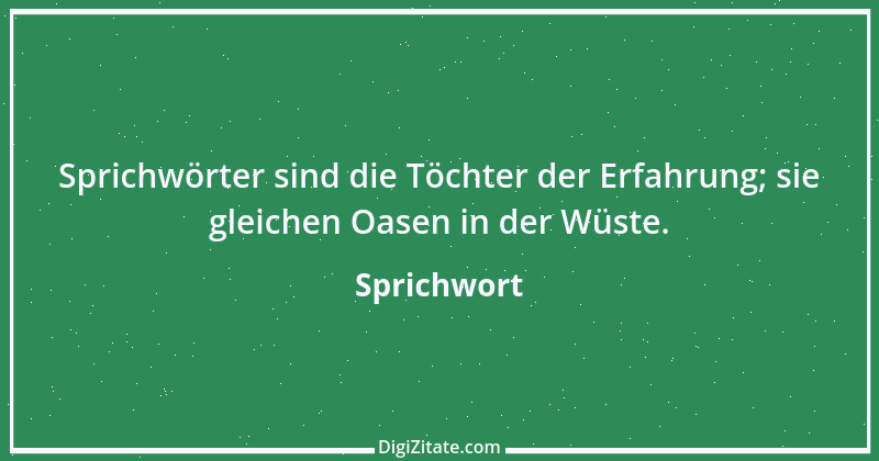 Zitat von Sprichwort 3653