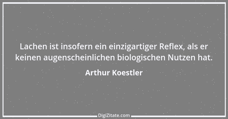 Zitat von Arthur Koestler 5