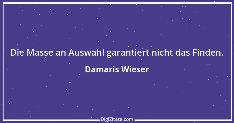 Zitat von Damaris Wieser 194