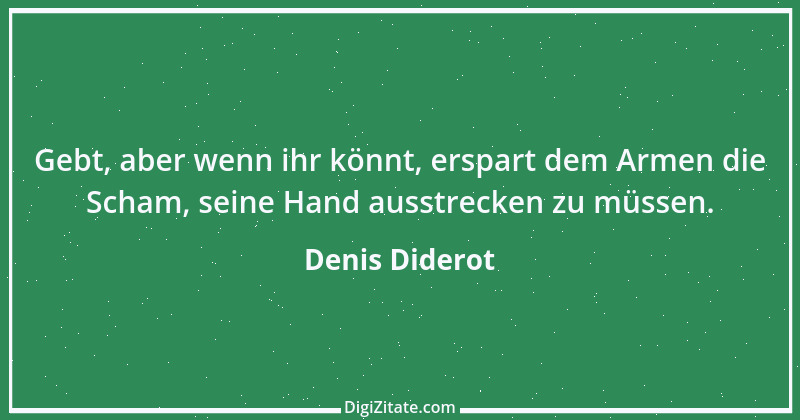 Zitat von Denis Diderot 106