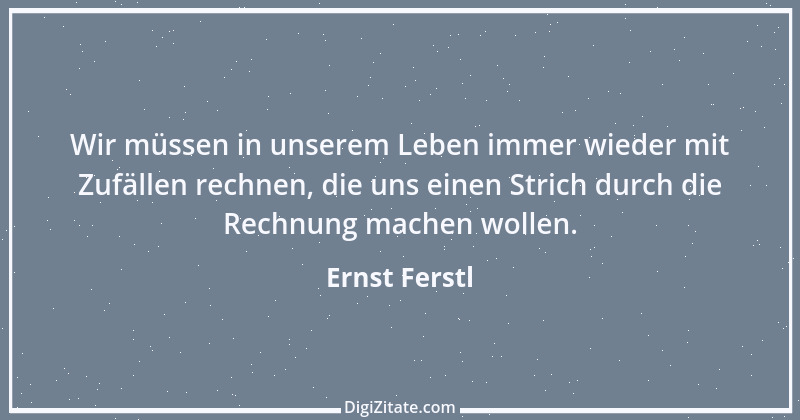 Zitat von Ernst Ferstl 2103