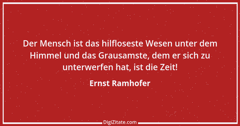 Zitat von Ernst Ramhofer 10