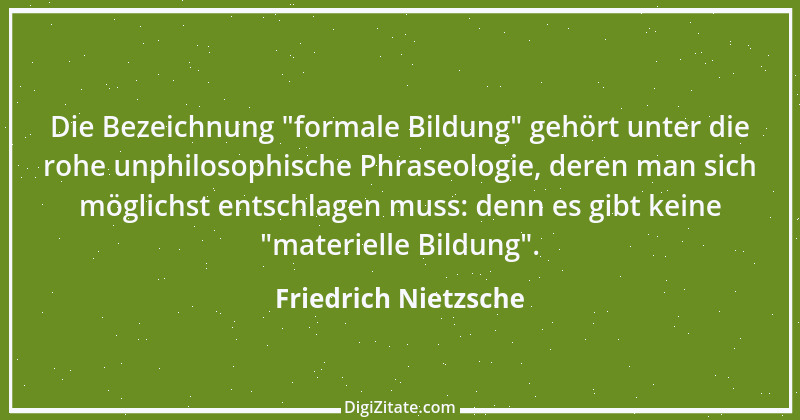 Zitat von Friedrich Nietzsche 1599