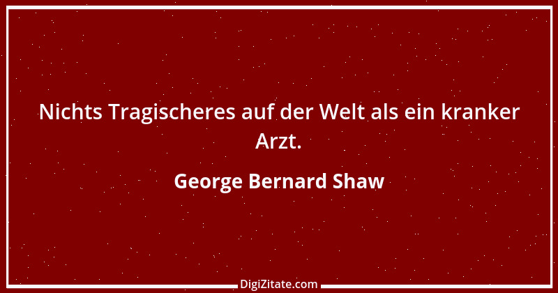 Zitat von George Bernard Shaw 186