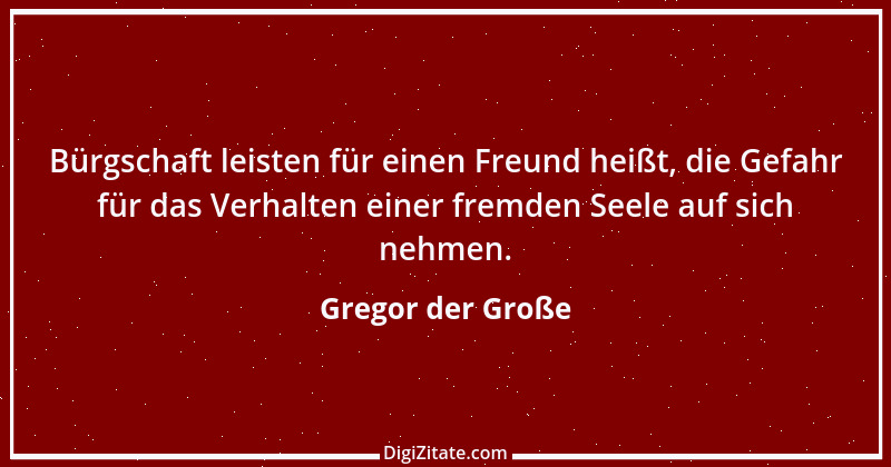 Zitat von Gregor der Große 20