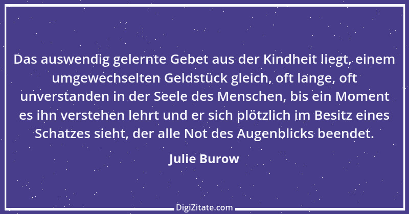 Zitat von Julie Burow 16