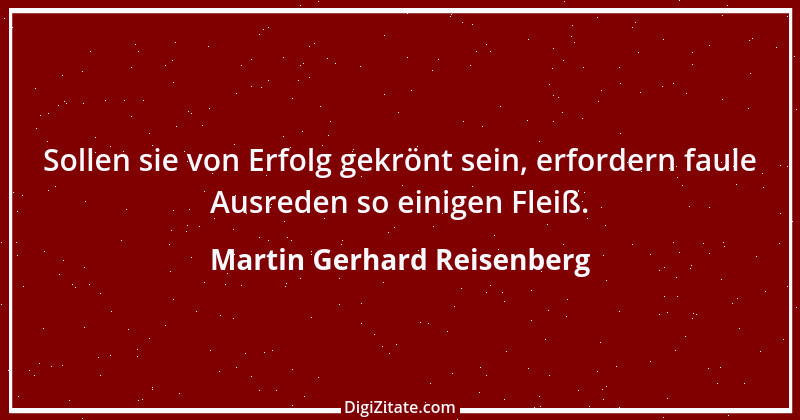 Zitat von Martin Gerhard Reisenberg 977