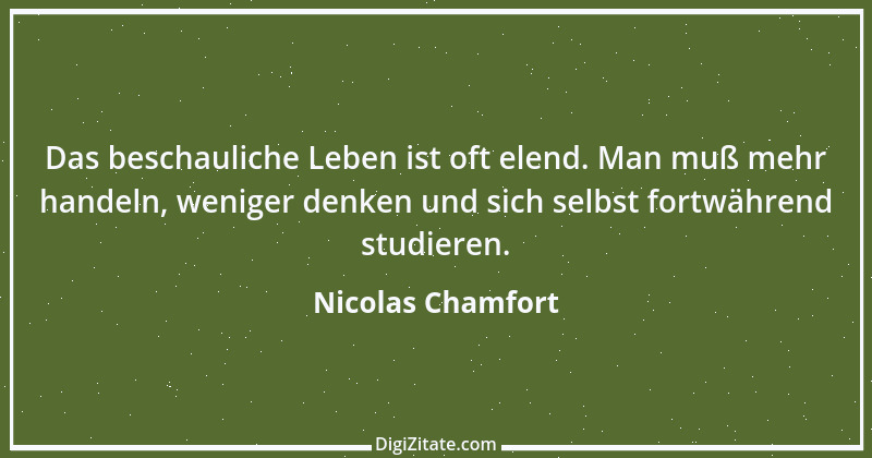 Zitat von Nicolas Chamfort 185