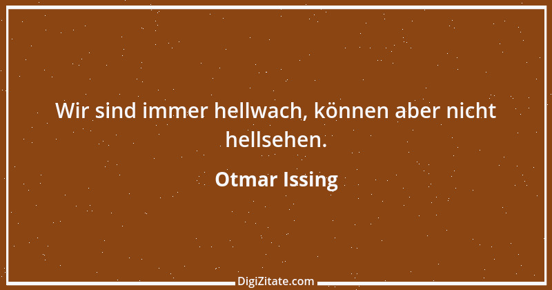 Zitat von Otmar Issing 1