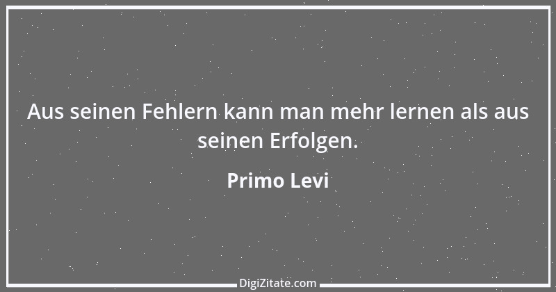 Zitat von Primo Levi 1