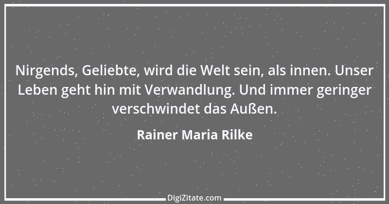 Zitat von Rainer Maria Rilke 207