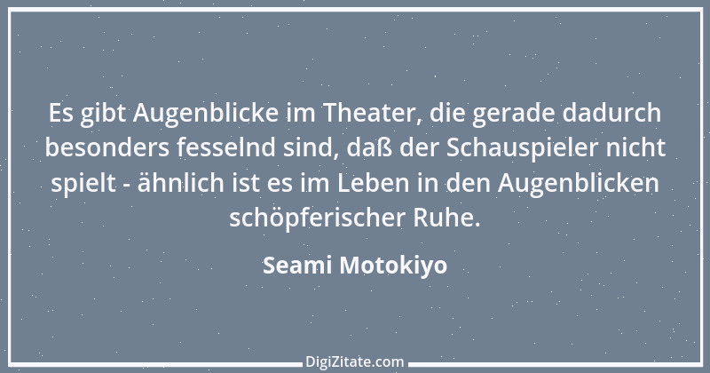 Zitat von Seami Motokiyo 2