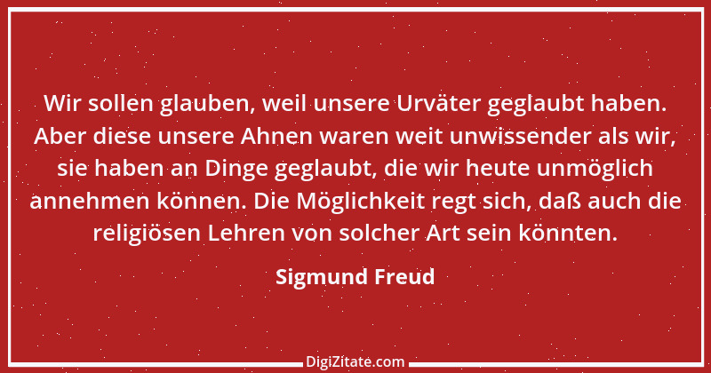 Zitat von Sigmund Freud 136