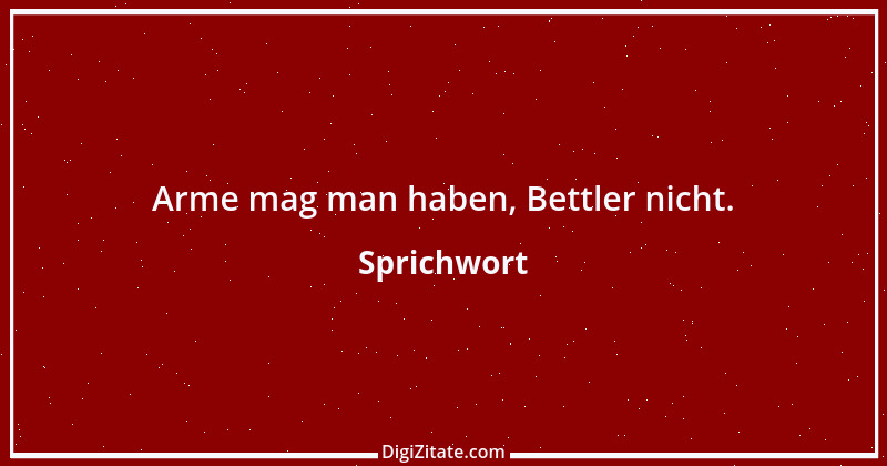 Zitat von Sprichwort 3654