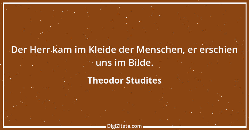 Zitat von Theodor Studites 1