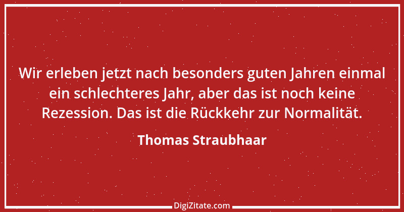 Zitat von Thomas Straubhaar 1