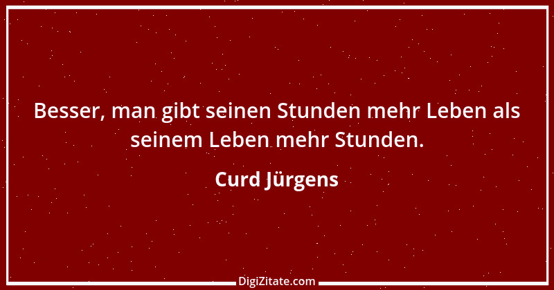 Zitat von Curd Jürgens 6