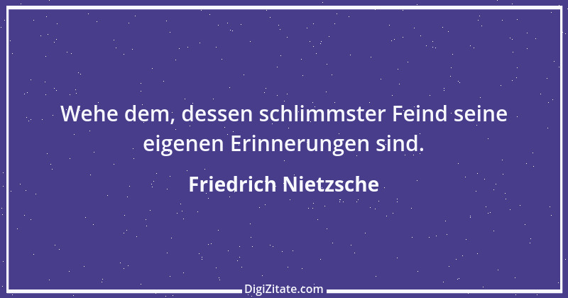 Zitat von Friedrich Nietzsche 1600