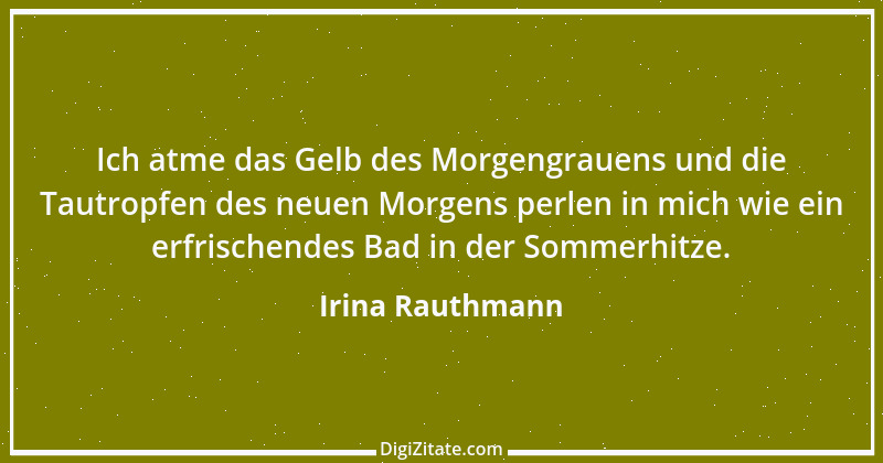 Zitat von Irina Rauthmann 190