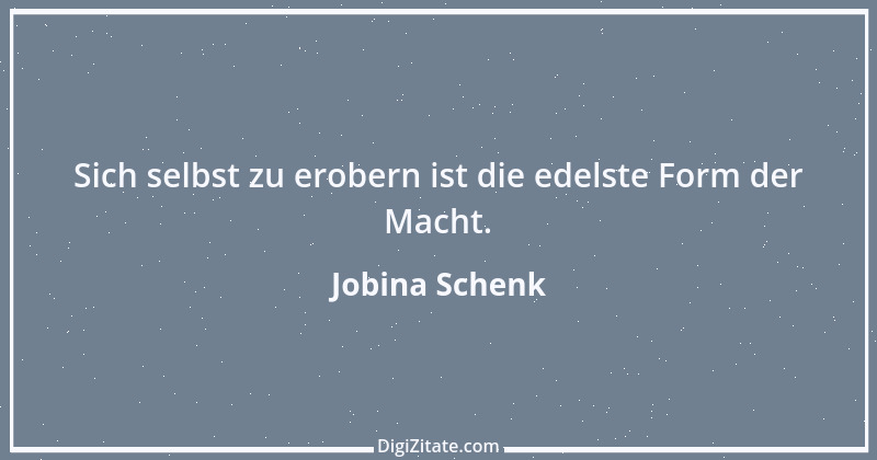 Zitat von Jobina Schenk 1