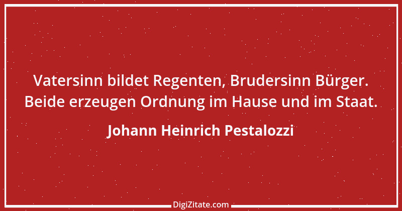 Zitat von Johann Heinrich Pestalozzi 134