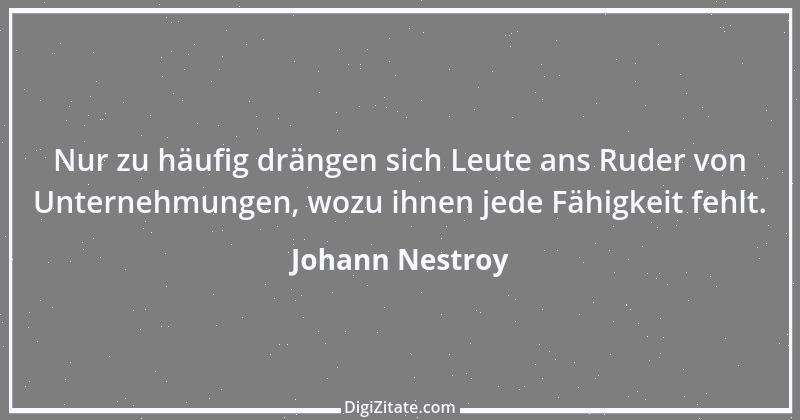 Zitat von Johann Nestroy 311