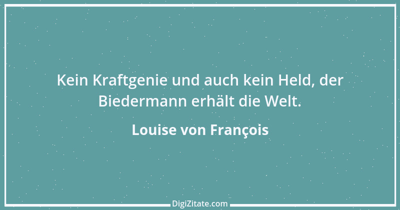 Zitat von Louise von François 10