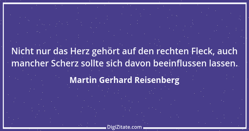 Zitat von Martin Gerhard Reisenberg 1978