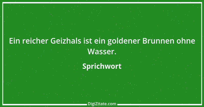 Zitat von Sprichwort 6655