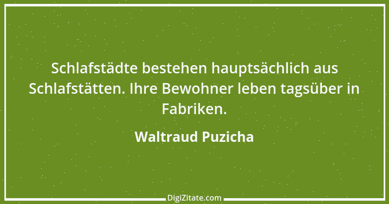 Zitat von Waltraud Puzicha 313