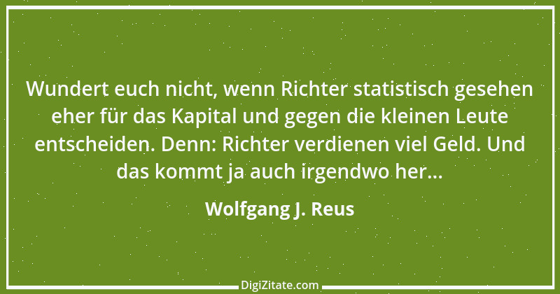 Zitat von Wolfgang J. Reus 503