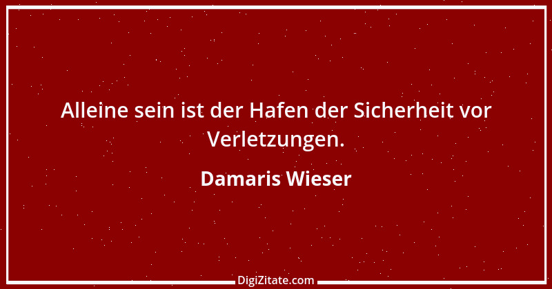 Zitat von Damaris Wieser 196