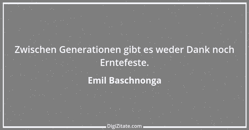 Zitat von Emil Baschnonga 60