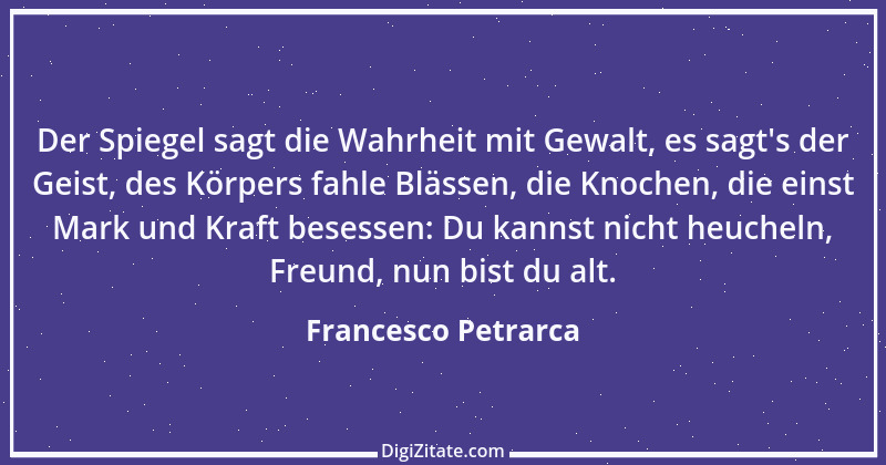 Zitat von Francesco Petrarca 14