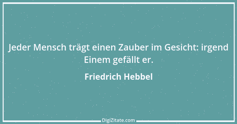 Zitat von Friedrich Hebbel 19