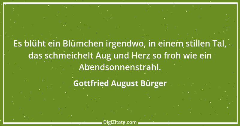 Zitat von Gottfried August Bürger 1