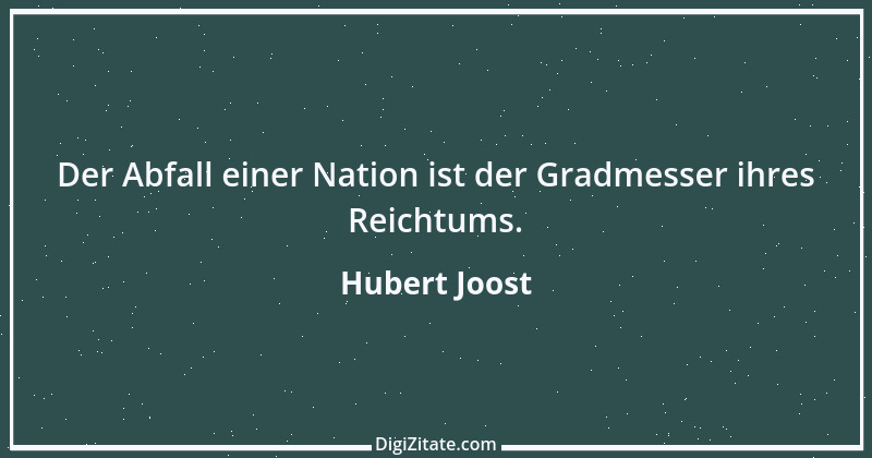 Zitat von Hubert Joost 218