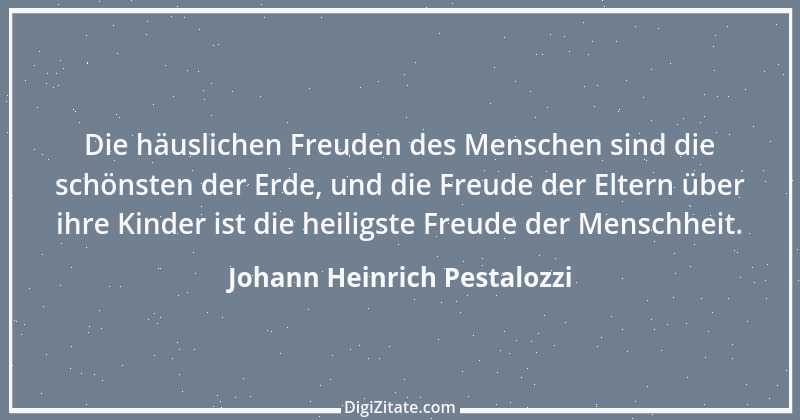 Zitat von Johann Heinrich Pestalozzi 135