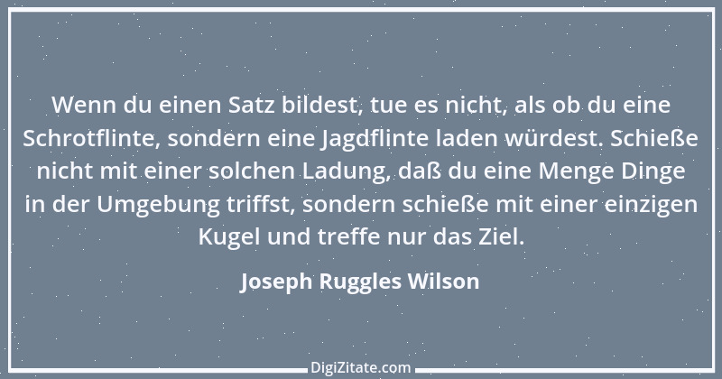 Zitat von Joseph Ruggles Wilson 1