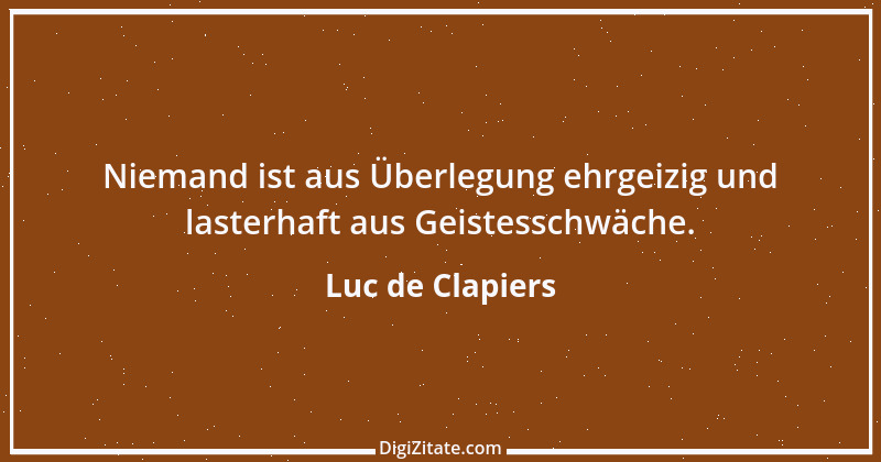 Zitat von Luc de Clapiers 786